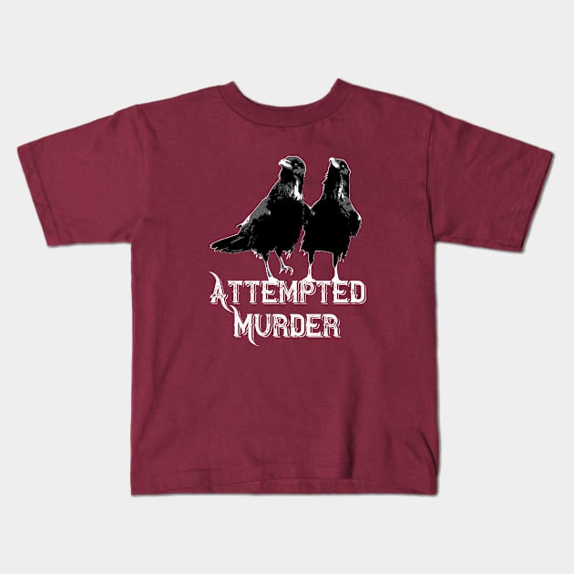 Attempted Murder Kids T-Shirt by gnotorious